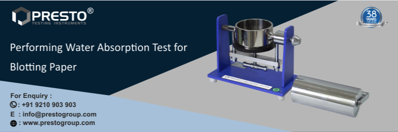 Performing Water Absorption Test for Blotting Paper